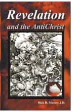 Revelation and the AntiChrist af Rick Massey