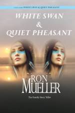 White Swan & Quiet Pheasant af Ron Mueller