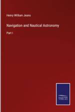 Navigation and Nautical Astronomy