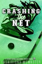 Crashing the Net af Lasairiona McMaster