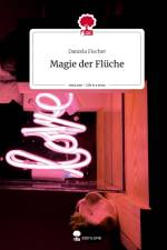 Magie der Flüche. Life is a Story - story.one af Daniela Fischer
