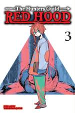 The Hunters Guild: Red Hood, Vol. 3 af Yuki Kawaguchi