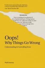 Oops! Why Things Go Wrong af Niall Downey