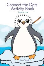 Connect the Dots Activity Book: Aquatic Life af Jaya Tuggle