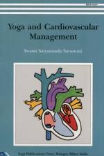 Yoga and Cardiovascular Management af Satyananda Saraswati