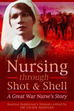 Nursing Through Shot and Shell af Christine Smyth
