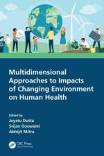 Multidimensional Approaches to Impacts of Changing Environment on Human Health