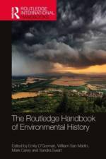 The Routledge Handbook of Environmental History