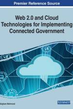 Web 2.0 and Cloud Technologies for Implementing Connected Government