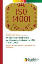 Diagnostico ambiental preliminar com base na ISO 14001/2004 af Daiany Silva Dos Santos