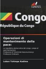 Operazioni di mantenimento della pace af Lebon Tshimpe Kadima