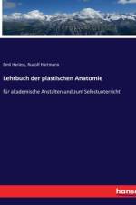 Lehrbuch der plastischen Anatomie af Rudolf Hartmann