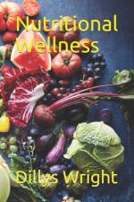 Nutritional Wellness af Dillys Wright