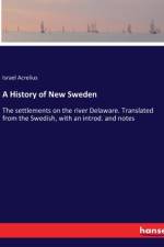 A History of New Sweden