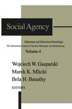 Social Agency af Wojciech W Gasparski