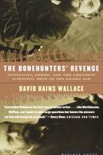 The Bonehunters' Revenge af David Rains Wallace