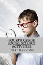 Fourth Grade Social Science Activities af Terri Raymond