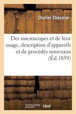 Des microscopes et de leur usage, description d'appareils et de procedes nouveaux af Chevalier-C