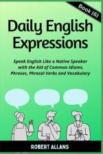 Daily English Expressions (Book - 6) af A Mustafaoglu