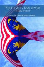 Politics in Malaysia af Edmund Terence Gomez