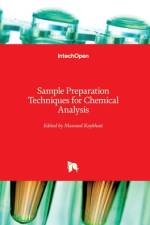 Sample Preparation Techniques for Chemical Analysis af Massoud Kaykhaii