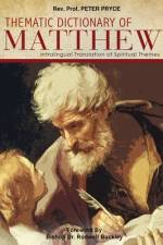 Thematic Dictionary of Matthew af Peter Rev. Pryce