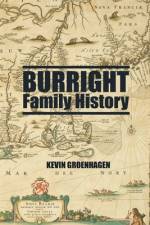 Burright Family History af Kevin Groenhagen