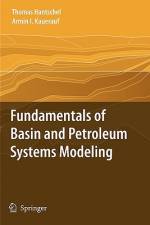 Fundamentals of Basin and Petroleum Systems Modeling af Armin I. Kauerauf