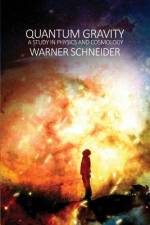 Quantum Gravity af Warner Schneider
