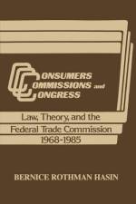 Consumers, Commissions, and Congress af Bernice Rothman Hasin