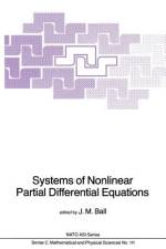 Systems of Nonlinear Partial Differential Equations af J. M. Ball