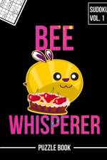 Bee Whisperer Beekeeping Apiary Sudoku Honey Pie Beekeeper Puzzle Book af Andre Tobisch