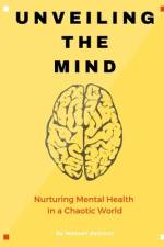 Unveiling the Mind af Manuel Degreat