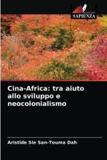 Cina-Africa af Aristide Sié San-Touma Dah