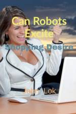 Can Robots Excite af John Lok