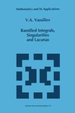 Ramified Integrals, Singularities and Lacunas af V. A. Vassiliev