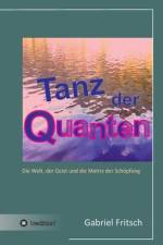 Tanz der Quanten af Gabriel Fritsch