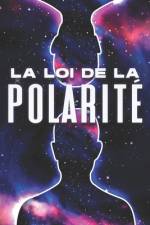 La Loi de la Polarité af Sherry Lee