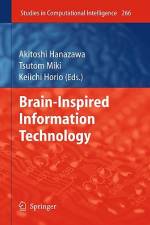 Brain-Inspired Information Technology af Akitoshi Hanazawa