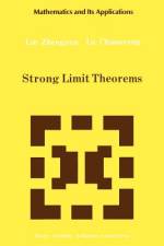 Strong Limit Theorems af Lin Zhengyan