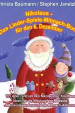 Nikolaus - Das Lieder-Spiele-Mitmach-Buch für den 6. Dezember af Stephen Janetzko