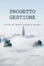 Gestione Di Progetto af Vivaldo Lombardi