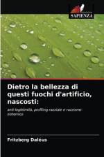 Dietro la bellezza di questi fuochi d'artificio, nascosti: af Fritzberg Daléus