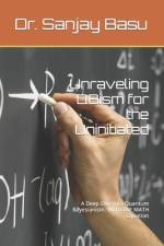 Unraveling QBism for the Uninitiated af Sanjay Basu