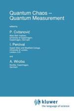 Quantum Chaos ¿ Quantum Measurement af P. Cvitanovic