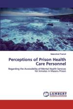 Perceptions of Prison Health Care Personnel af Malerotholi Posholi