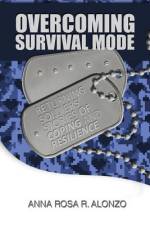 Overcoming Survival Mode af Anna Rosa R. Alonzo