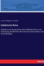 Italiänische Reise af Johann Wolfgang von Goethe