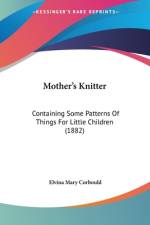 Mother's Knitter af Elvina Mary Corbould