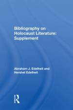Bibliography on Holocaust Literature af Abraham J Edelheit